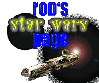 Rod's Star Wars Page